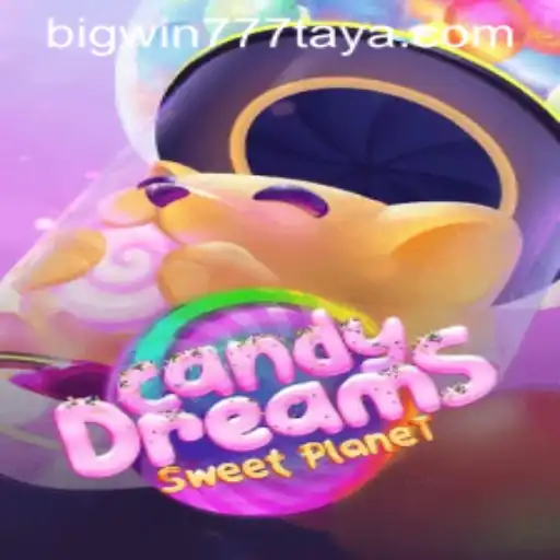 Exploring the Enchanting World of CandyDreams: A Deep Dive Into BigWin777