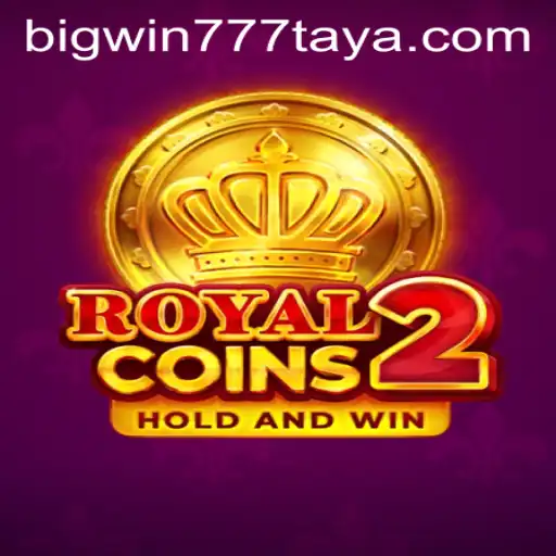 Discover the Thrills of RoyalCoins2: A Journey to Big Win Glory